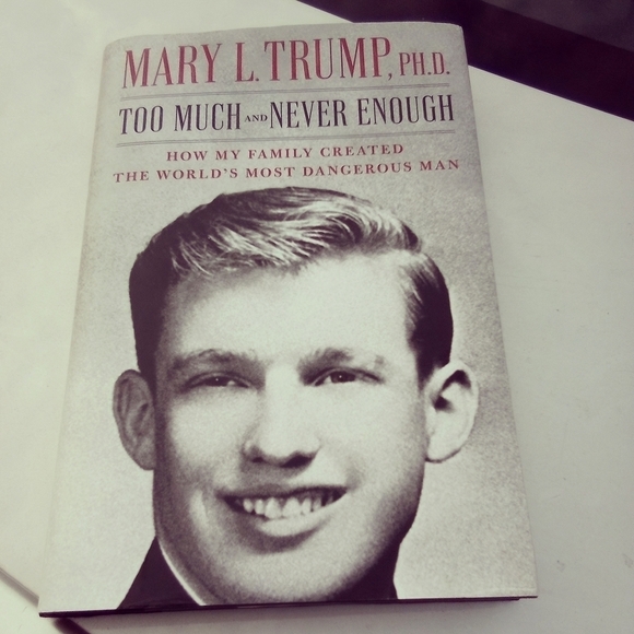Too Much & Never Enough by Mary L. Trump Memoir Donald Trump US President - Picture 1 of 2